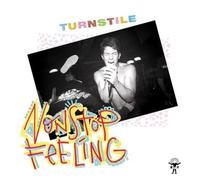 Turnstile - Nonstop Feeling [Vinilo]