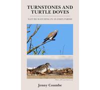 Turnstones and Turtle Doves: Nature-Watching in an Essex Parish
