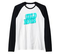 Turquesa I Could Never Turquoise Graphic Camiseta Manga Raglan