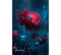 Turquoise Tranquility Journal: A Dreamy Nature Notebook with Glowing Blues & Dark Red Flower Art: A Peaceful, Photo-Quality Writing Notebook with ... Ultra-Soft Glow & Whimsical Zen Aesthetics