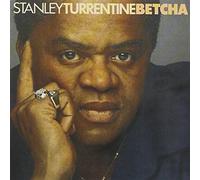 Turrentine, Stanley – Betcha – CD
