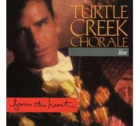Turtle Creek Chorale - From the Heart: Live