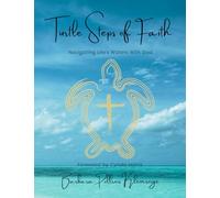 Turtle Steps of Faith