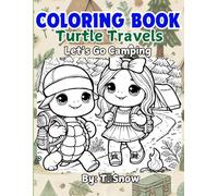 Turtle Travels Let's Go Camping