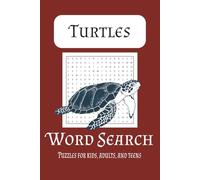 Turtle Word Search Puzzle Book: Word Searches with Easy to Read Print about Turtles, Tortoises, Biology and More | 6x9 inches, 110 pages | 50+ Puzzles ... Gift for Vacations, Holidays and Free Times