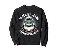 Turtles Beard Quote Touch My Beard And Dime I'm Pretty Sudadera