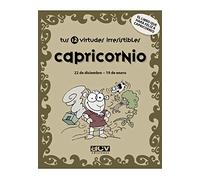 Tus 12 virtudes irresistibles: Capricornio - 22 de diciembre - 19 de enero