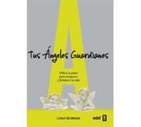 Tus Angeles Guardianes