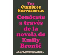Tus Cumbres Borrascosas: Conócete a través de la novela de Emily Brontë. Cumbres Borrascosas diario guiado. Regalos para fans hermanas Bronte