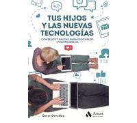 Tus hijos y las nuevas tecnologias (AMAT)