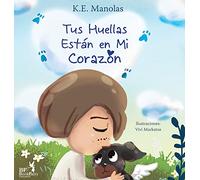 Tus huellas están en mi corazón