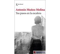 Tus pasos en la escalera. NUEVO. ENVÍO URGENTE (Librería Agapea)