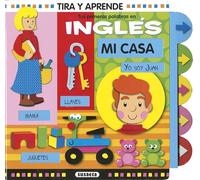 Tus primeras palabras en inglés. Mi casa (Tira y aprende)