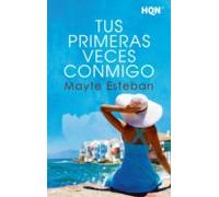 Tus Primeras Veces Conmigo (ebook)