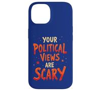 Tus puntos de vista políticos son aterradores, divertido juego de palabras de Halloween Carcasa para iPhone 14