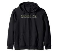 Tus sueños te llaman ¿estás listo para responder Motivacional Sudadera con Capucha