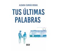 Tus últimas palabras