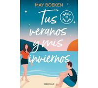 Tus veranos y mis inviernos (Mediterráneo 1) (Best Seller)
