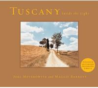 Tuscany: Inside the Light