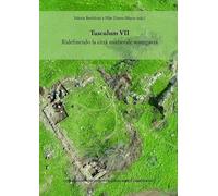 Tusculum VII : ridefinendo la città medievale scomparsa: 20 (Serie Arquologica)