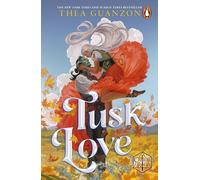 Tusk Love: The instant Sunday Times bestselling grumpy-sunshine fantasy romance, from the author of The Hurricane Wars (Critical Role)