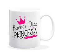 TusPersonalizables.com Taza con Frase Buenos DIAS Princesa