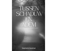 Tussen Schaduw en Adem: Poëzie over stilte, herinnering en alles wat onder de huid leeft