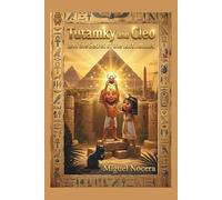 Tutamky and Cleo The Mystery of the Lost Amulet: An Ancient Egypt Adventure for Kids: A Story about Resilience, Friendship, and Never Giving Up. (Chronicles of Little Heroes)