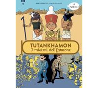 Tutankhamon. I misteri del faraone (Divulgazione a fumetti)