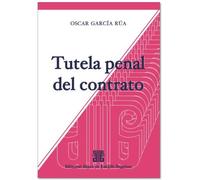 tutela penal del contrato garcia rua oscar