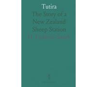 Tutira: The Story of a New Zealand Sheep Station