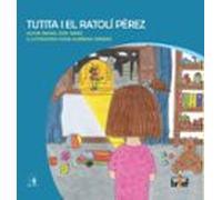 Tutita i el ratolí Pérez