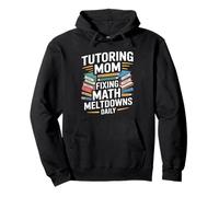 Tutoría de mamá arreglando fusiones matemáticas Diariamente Sudadera con Capucha