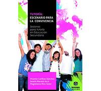 Tutoria Escenarios para La Convivencia, L (EDUCACION SECUNDARIA OBLIGATORIA)