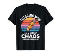 Tutoría Mamá Calma Fuera Enseñando Caos Dentro Camiseta