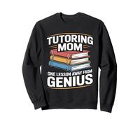 Tutoría Mamá Una Lección Lejos del Genio Sudadera