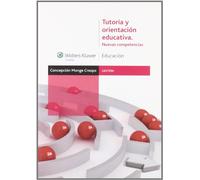 Tutoría y orientación educativa: nuevas competencias (Gestión)
