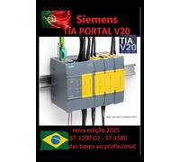 Tutoriais guiados para escolas técnicas com Siemens TIA V20: Primeiros passos rápidos e guiados