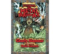Tutorial del Metal Brutal: Un homenaje al imaginario del Heavy Metal
