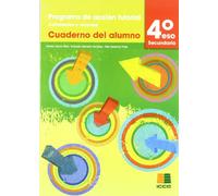 Tutorías, programa de acción tutorial, actividades y recursos, 4 ESO. Cuaderno (SIN COLECCION)