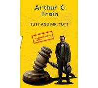 Tutt and Mr Tutt (Yellowbacks)