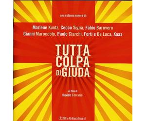 Tutta Colpa di Giuda - Tutta Colpa Di Giuda / O.S.T.
