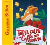 Tutta Colpa Di Un Caffè Con Panna (audiolibro)