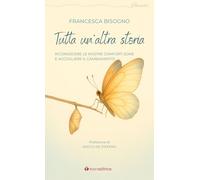 Tutta un'altra storia. Riconoscere le nostre comfort-zone e accogliere il cambiamento (I taccuini)