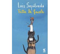 Tutte le favole (Le Gabbianelle)