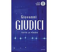 Tutte le poesie (Oscar baobab. Moderni)