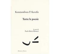 Tutte le poesie. Testo greco a fronte