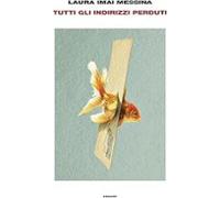 Tutti Gli Indirizzi Perduti