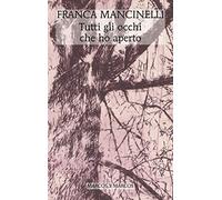 Tutti gli occhi che ho aperto (Le ali)