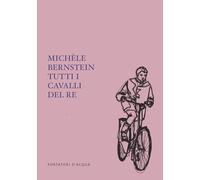 Tutti i cavalli del re (Uova fatali)